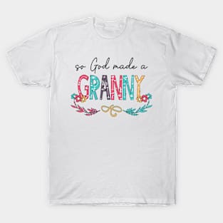 So God Made A Granny Happy Mother's Day T-Shirt